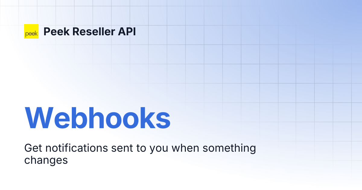 Webhooks | Peek Reseller API